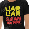 LIAR LIAR SATAN ON FIRE T-SHIRT