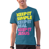 KEEP IT SIMPLE KEEP IT REAL KEEP IT JESUS  T-SHIRTS