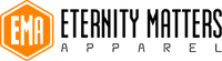 Eternity Matters Apparel