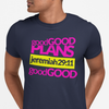 GOOD GOOD PLANS JEREMIAH 29:11 (Traditional)  T-SHIRTS